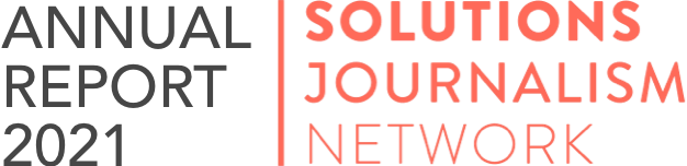 Solutions Journalism Network Annual Report 2021 logo